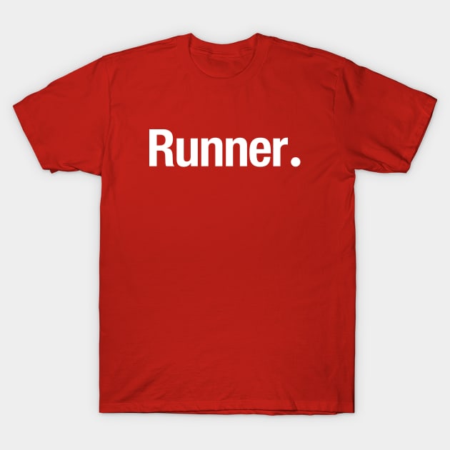 Runner. T-Shirt by TheAllGoodCompany